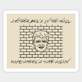 Another Brick in the Wall (Black) Magnet